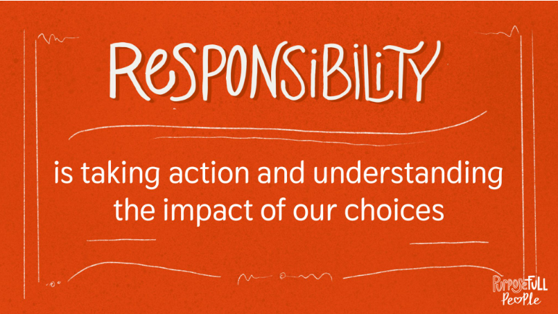 Character Word:  Responsibility