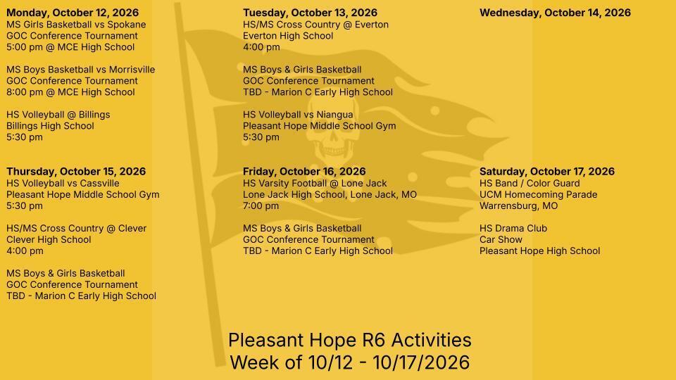10/12 - 10/17/26 Pleasant Hope R6 activities