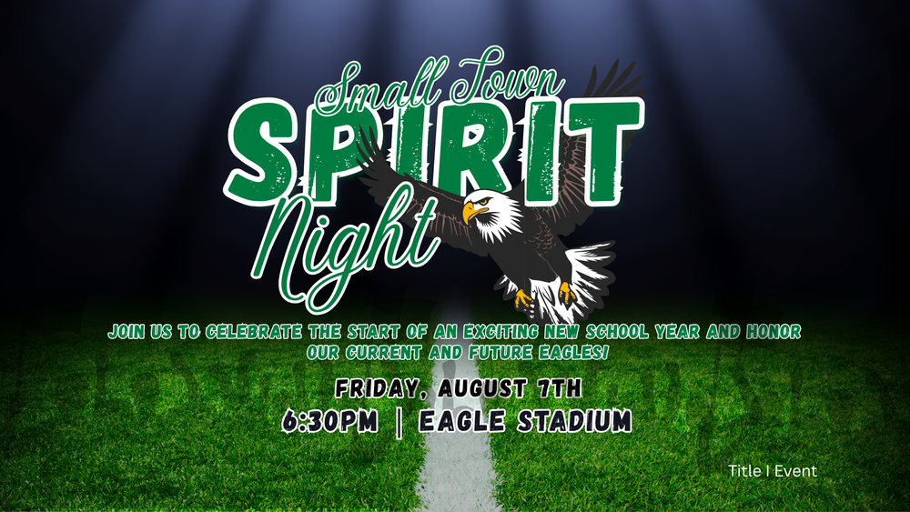 Small-Town Spirit Night, Fri, Aug 7, 6:30