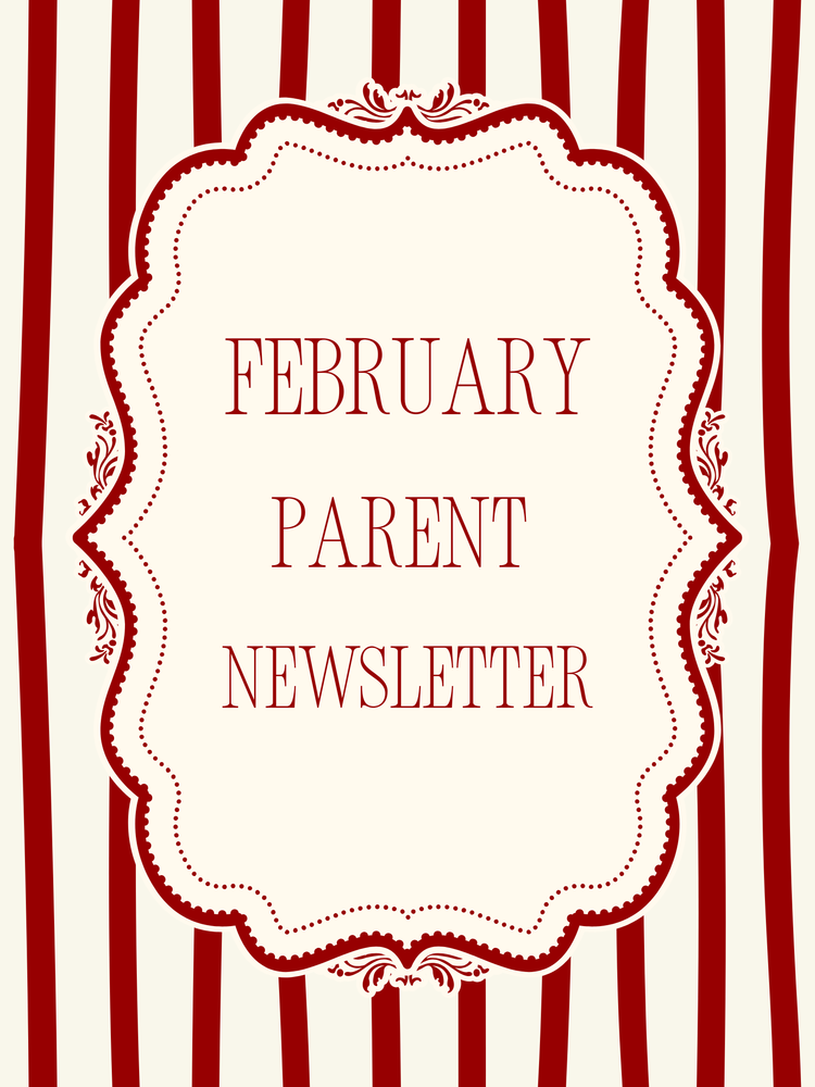 February Parent Newsletter