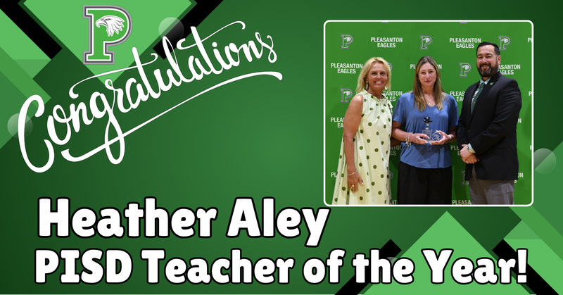 PISD Teacher of the Year!