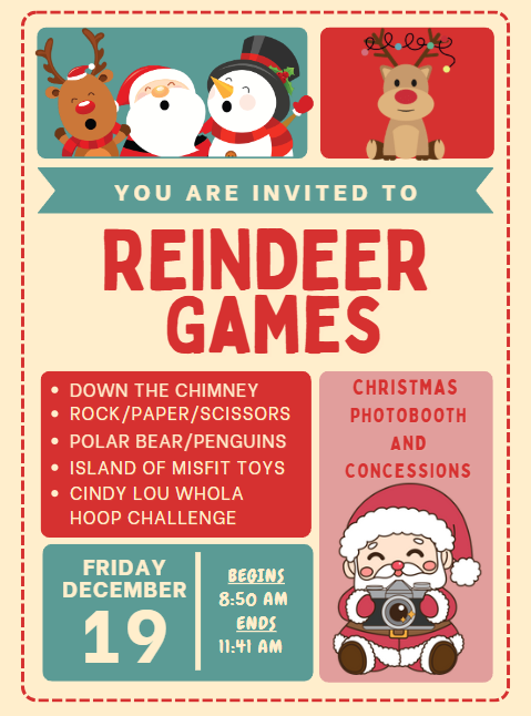 Reindeer Games Friday Schedule