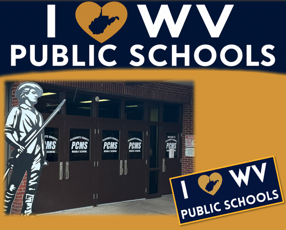 I Love WV Public Schools with the entrance to PCMS.