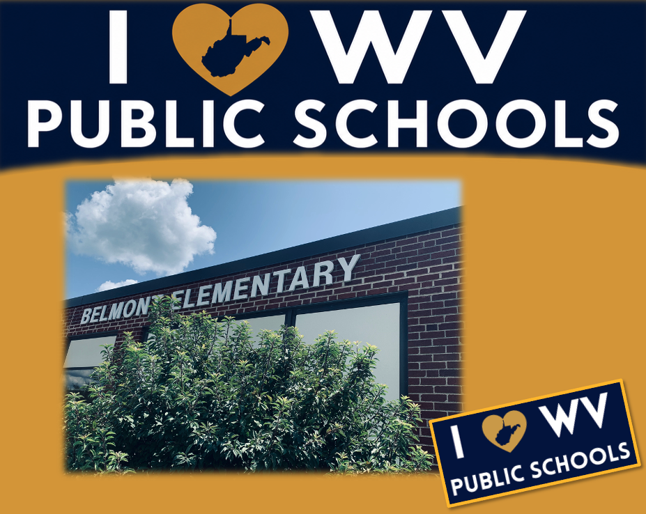 the front of Belmont Elementary with I love WV Public Schools