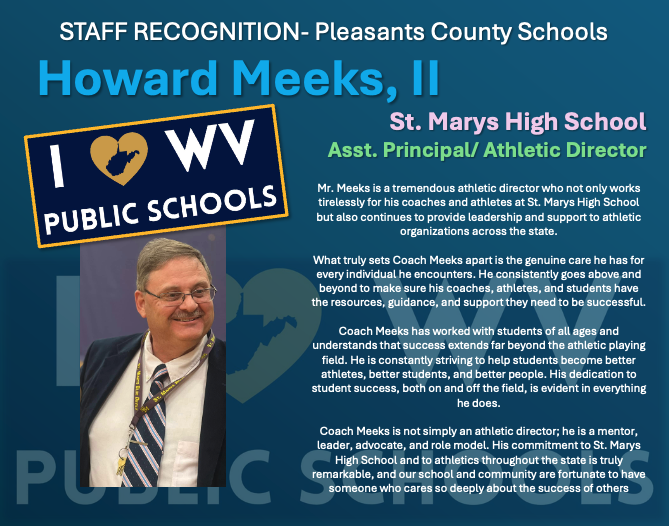 Mr. Meeks is a tremendous athletic director who not only works tirelessly for his coaches and athletes at St. Marys High School but also continues to provide leadership and support to athletic organizations across the state.What truly sets Coach Meeks apart is the genuine care he has for every individual he encounters. He consistently goes above and beyond to make sure his coaches, athletes, and students have the resources, guidance, and support they need to be successful.Coach Meeks has worked with students of all ages and understands that success extends far beyond the athletic playing field. He is constantly striving to help students become better athletes, better students, and better people. His dedication to student success, both on and off the field, is evident in everything he does.Coach Meeks is not simply an athletic director; he is a mentor, leader, advocate, and role model. His commitment to St. Marys High School and to athletics throughout the state is truly remarkable, and our school and community are fortunate to have someone who cares so deeply about the success of others