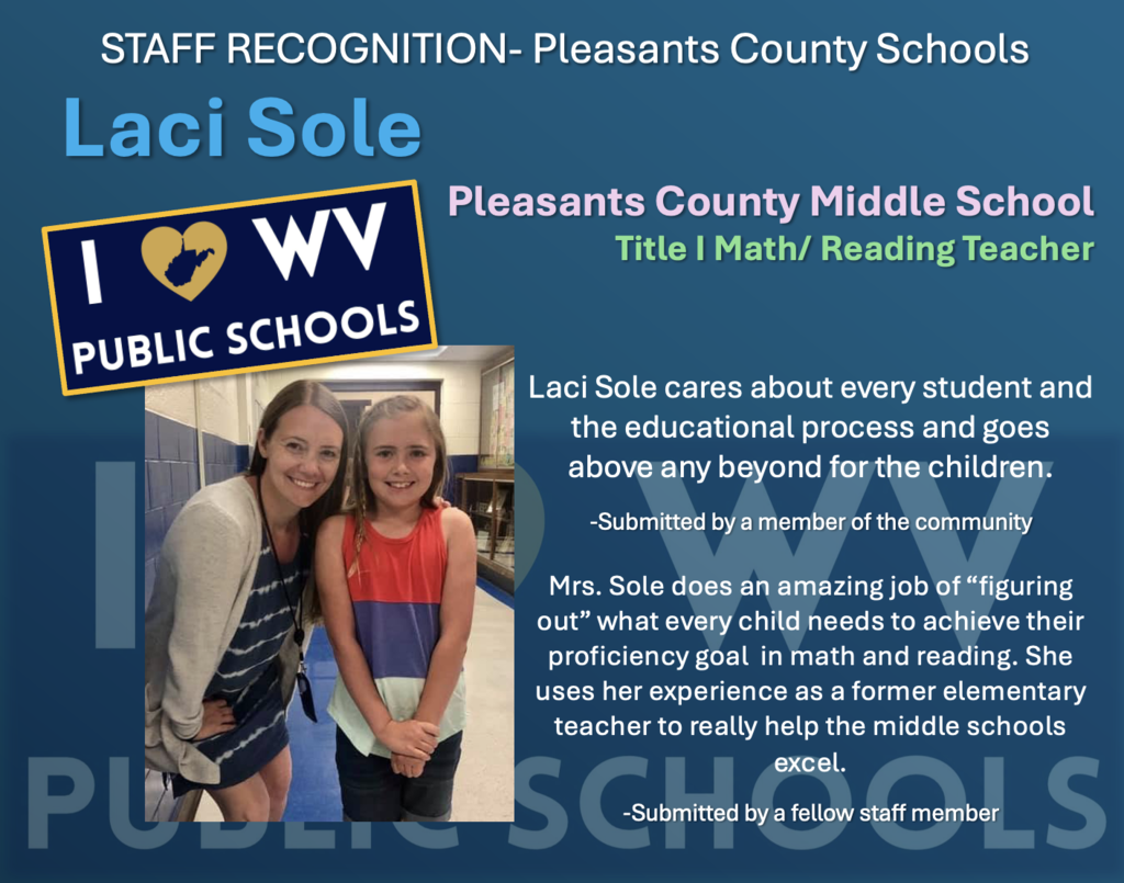 Laci Sole cares about every student and the educational process and goes above any beyond for the children.  -Submitted by a member of the community  Mrs. Sole does an amazing job of “figuring out” what every child needs to achieve their proficiency goal  in math and reading. She uses her experience as a former elementary teacher to really help the middle schools excel.  -Submitted by a fellow staff member