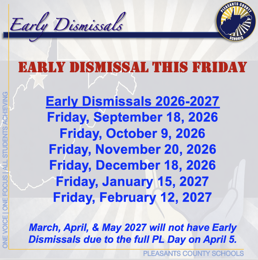 Early Dismissal this FRIDAYEarly Dismissals 2026-2027Friday, September 18, 2026 Friday, October 9, 2026 Friday, November 20, 2026 Friday, December 18, 2026Friday, January 15, 2027 Friday, February 12, 2027March, April, & May 2027 will not have Early Dismissals due to the full PL Day on April 5.