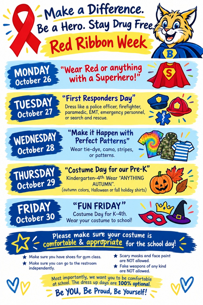 Red Ribbon Week at BES, October 26–30! The flyer lists daily dress-up themes, from superheroes and first responders to patterns, autumn attire, and costumes. Dress-up days are optional, and costumes must be school-appropriate.