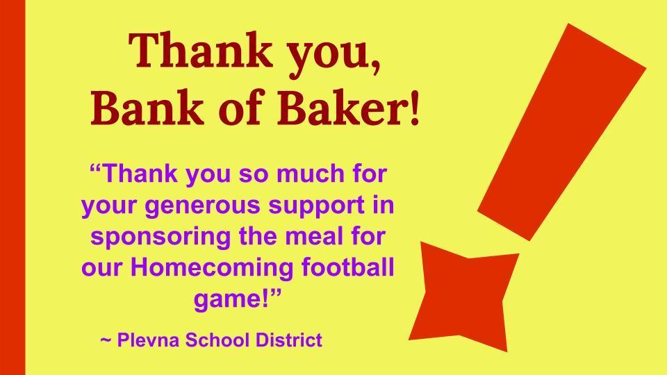 Thank you, Bank of Baker!