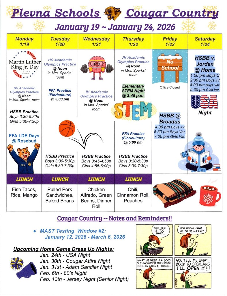 Cougar Country Menu Update for Monday:  Due to a last-minute change, we will be serving fish sticks and mashed potatoes instead of fish tacos and rice.  