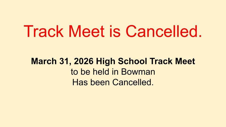 March 31, 2026 Track Meet Cancelled