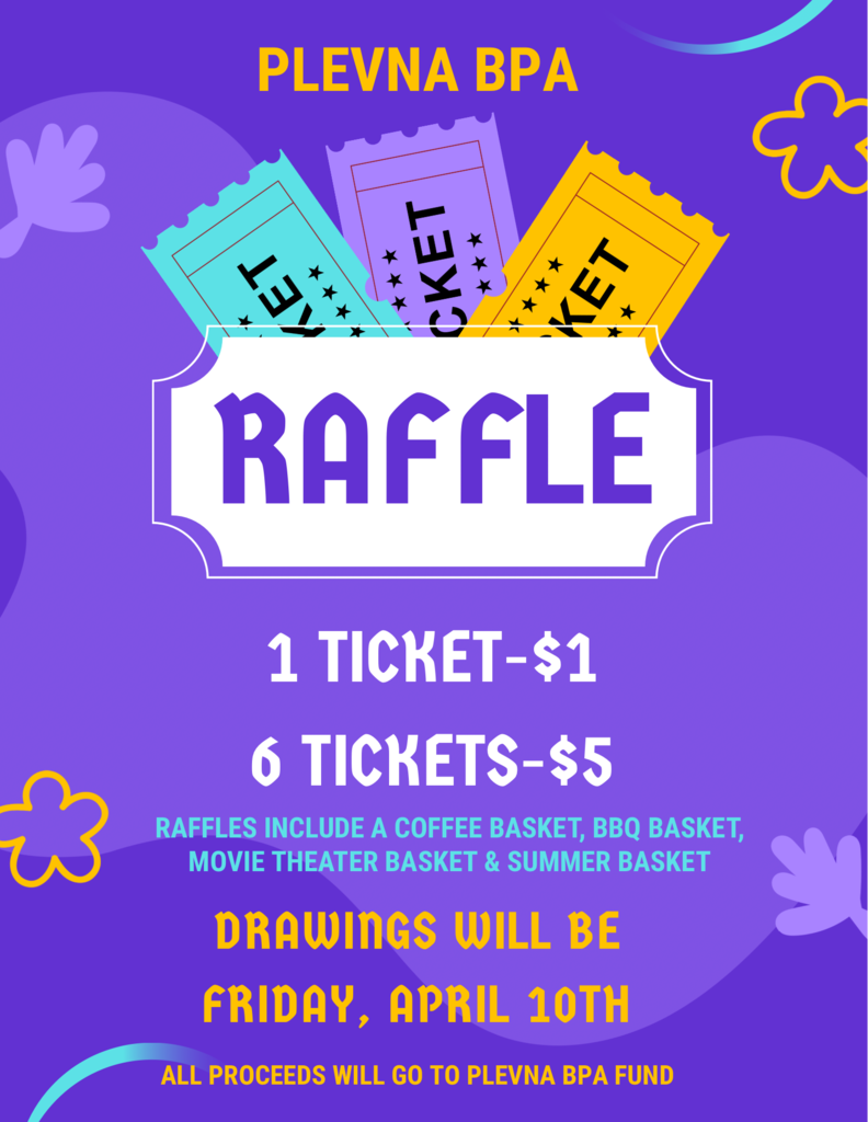 Plevna BPA Fundraiser - Raffle tickets for themed baskets