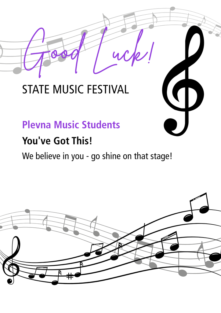 Good Luck at State Music Festival!