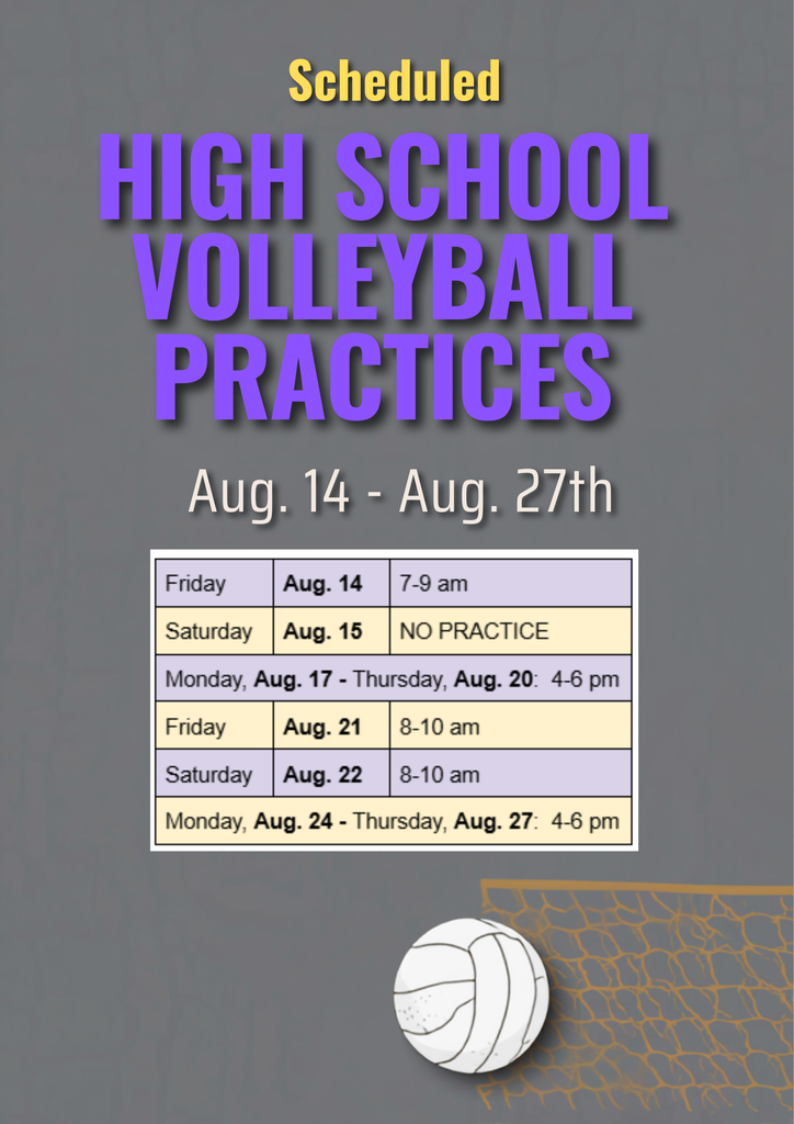 High School Volleyball Scheduled Practices Aug. 14 - Aug. 27