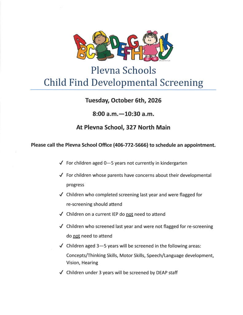 Plevna Schools Child Find Developmental Screening Tuesday, October 6
