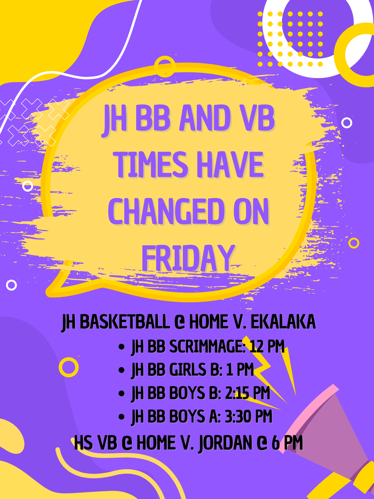 Friday, October 23 Elem/JH BB and VB times have changed.
