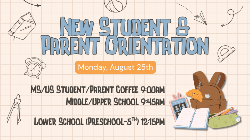 New Student and Parent Orientation