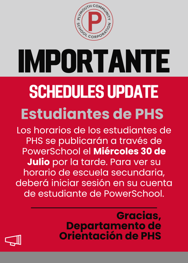 PHS Students! Important Schedule Information