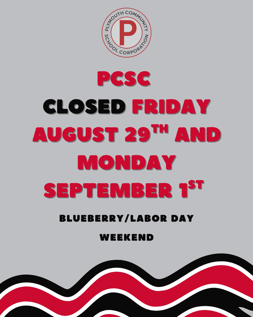 No school Friday aug 29 m& mon 9/1 for blueberry/Labor Day weekend