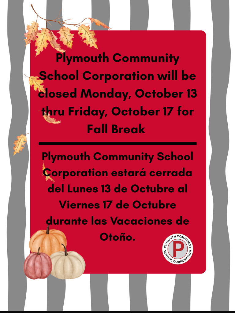 Fall Break Monday Oct. 13- Friday Oct. 17