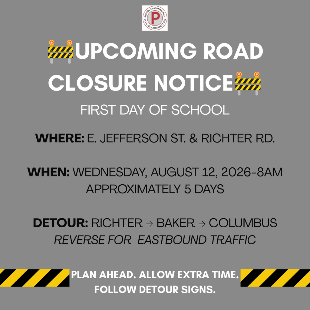 upcoming road closure on first day of school