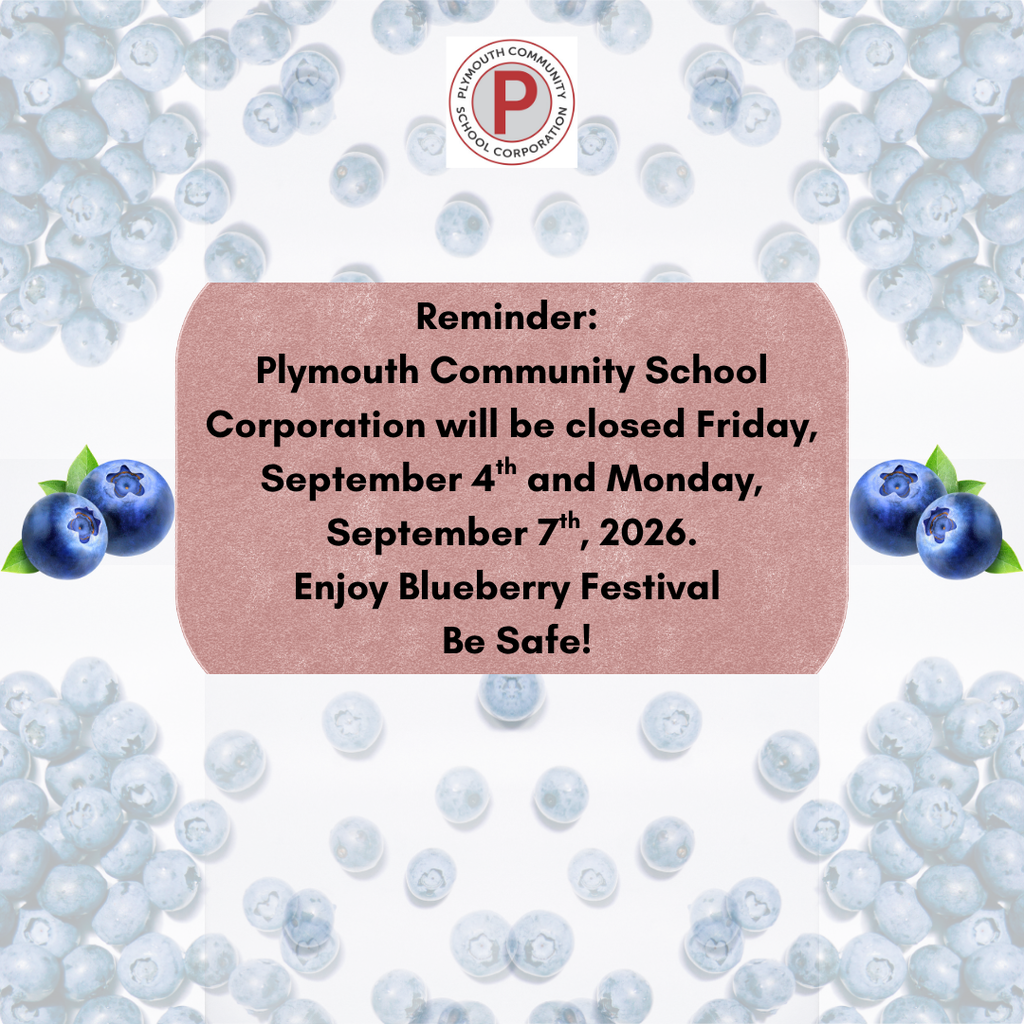 blueberry festival/labor day weekend school closings reminder!