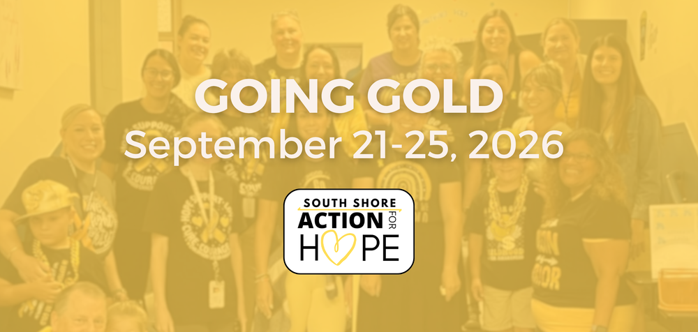 Going Gold for Hope: September 21-25, 2026