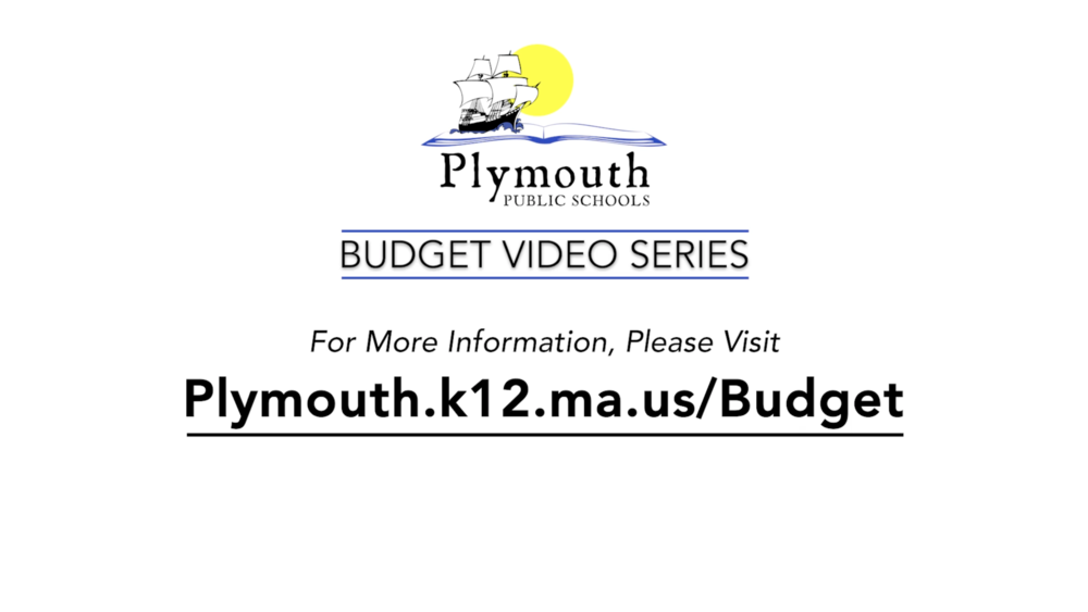 Plymouth Public Schools Budget Video Series