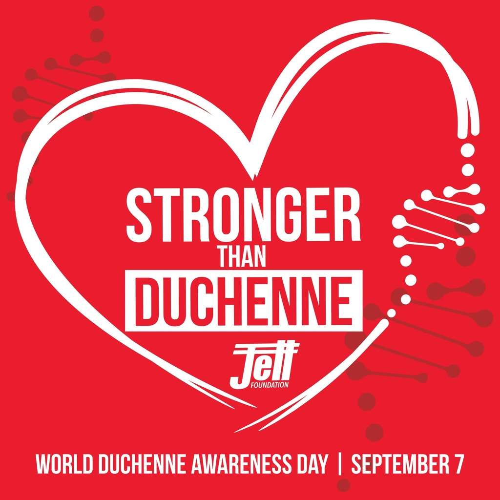 Stronger than Duchenne - Jett Foundation - World Duchenne Awareness Day | September 7