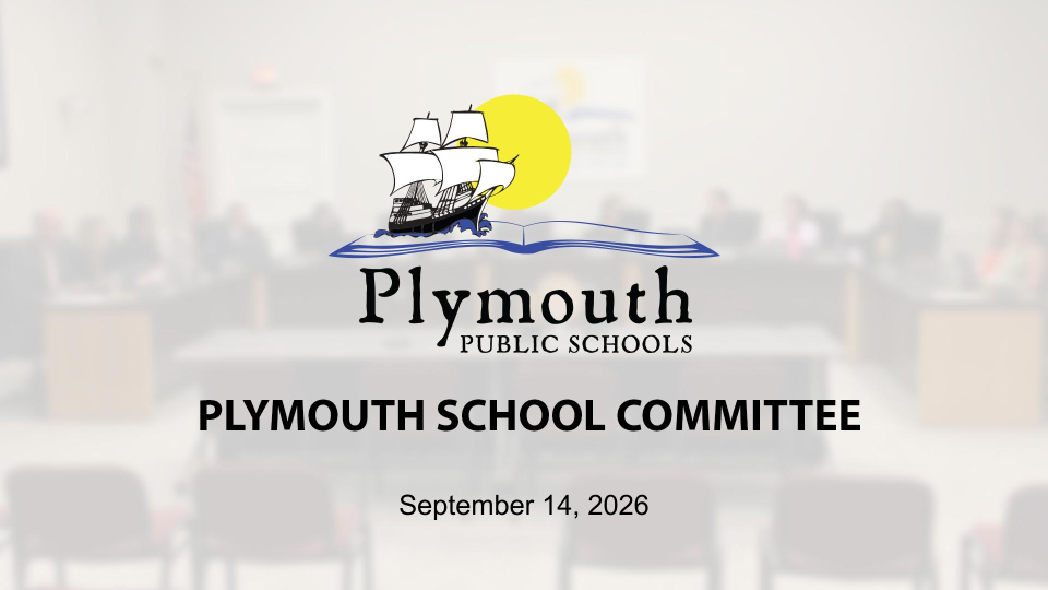 Plymouth School Committee - September 14, 2026.