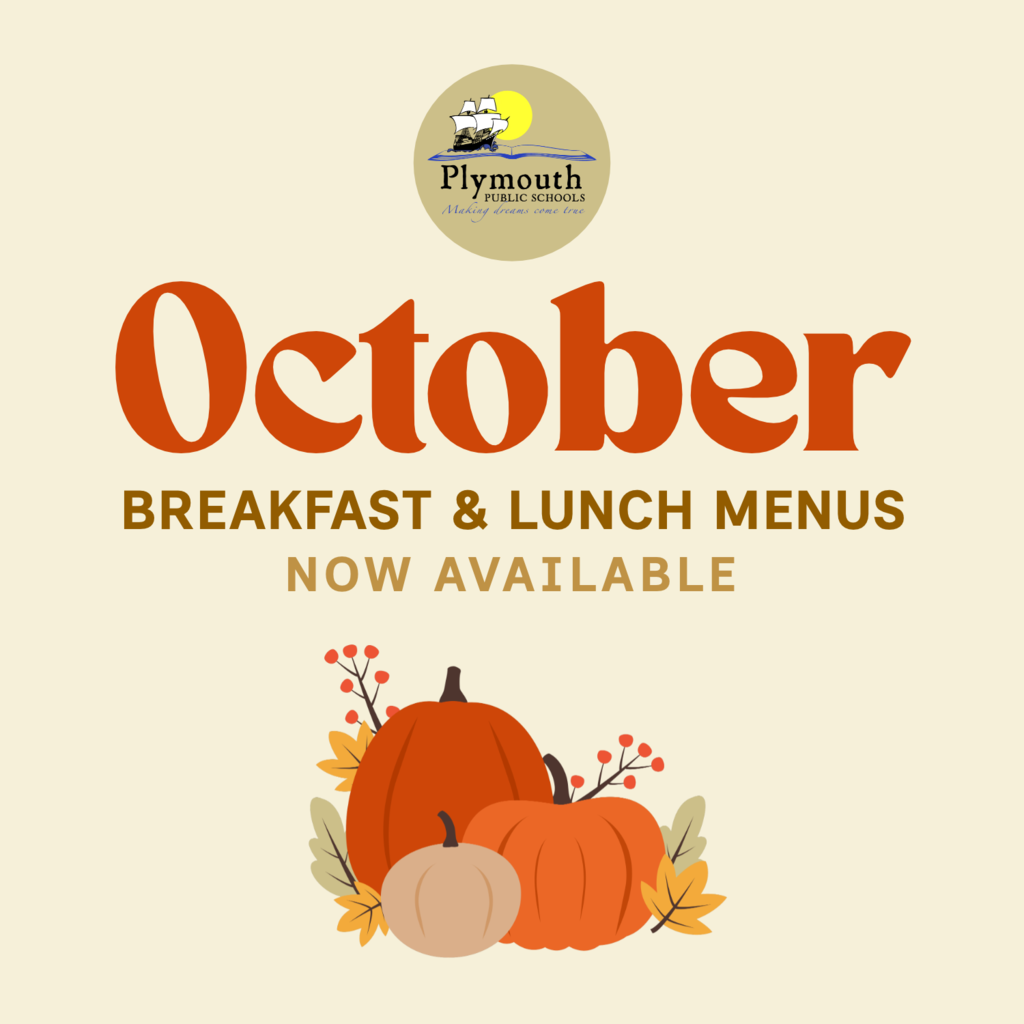 October Breakfast & Lunch Menus Now Available.