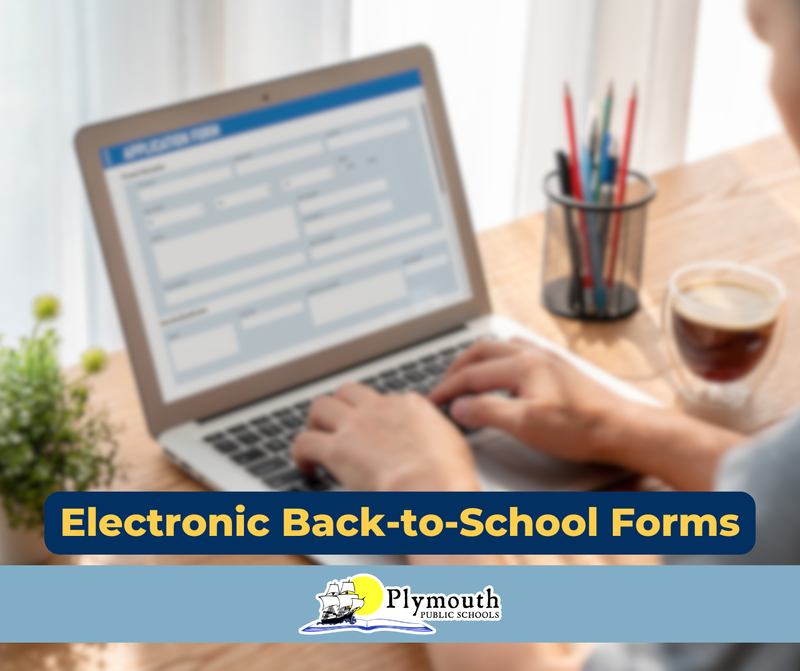 Electronic Back-to-School Forms.