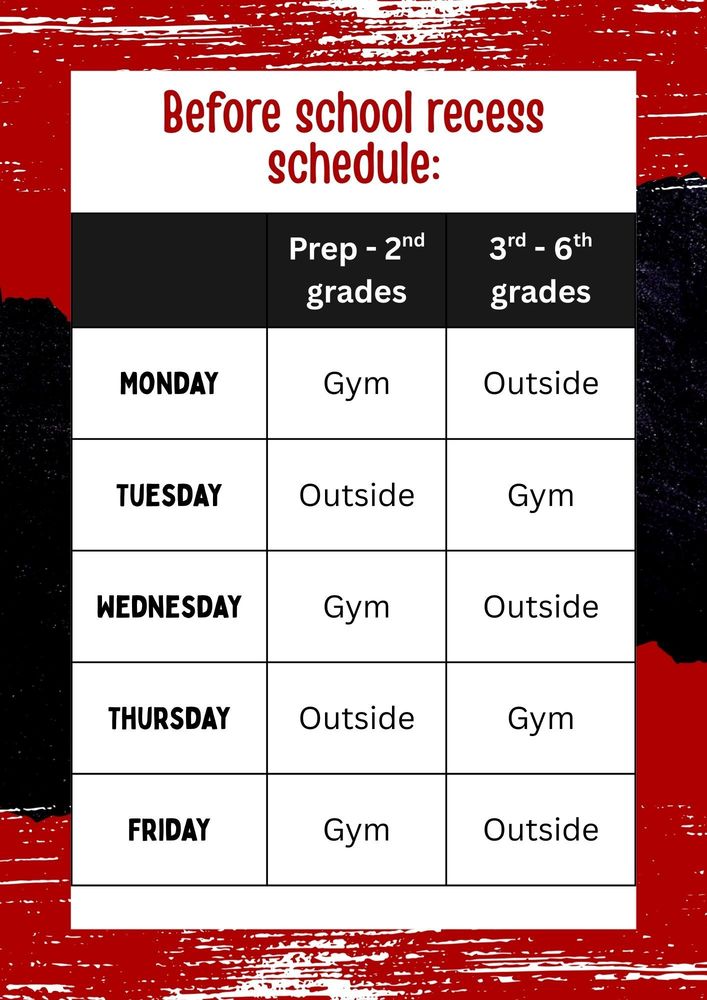 Before school recess schedule