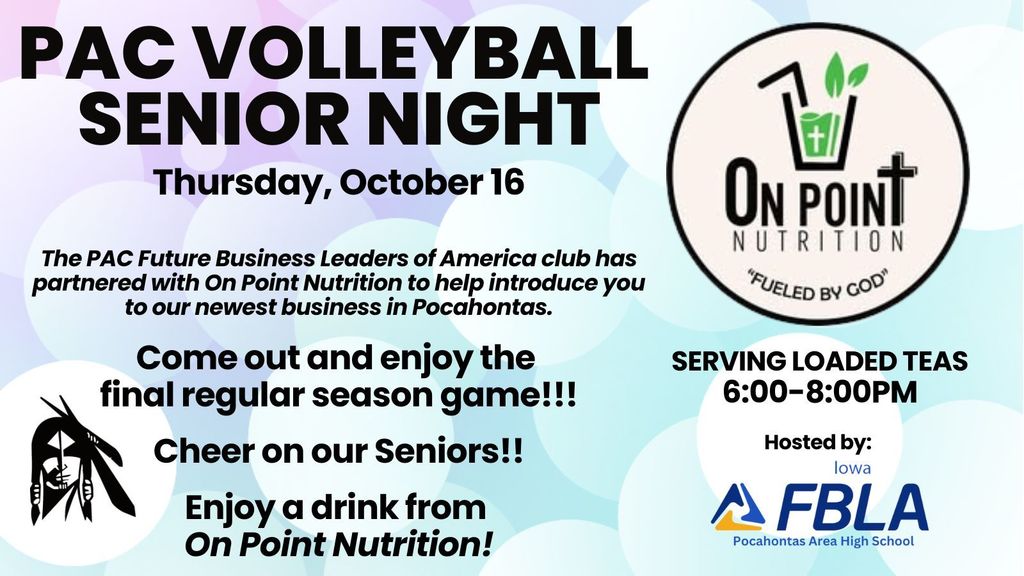 PAC Volleyball Senior Night - On Point Nutrition & FBLA