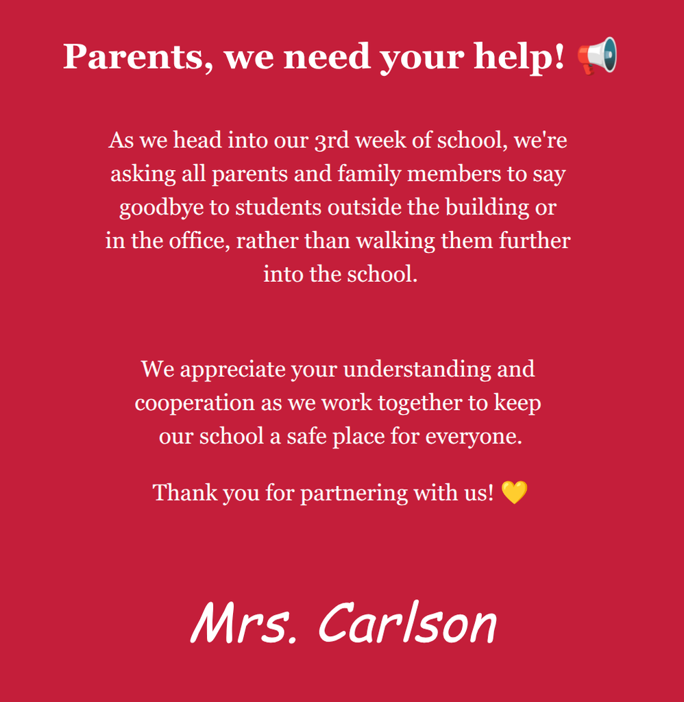Red flyer asking parents to drop their students off in the office to start the day.