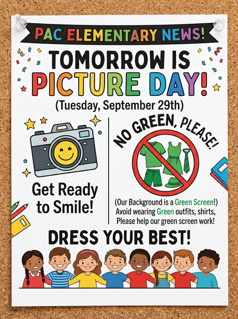 PIcture day is tomorrow - don't wear green