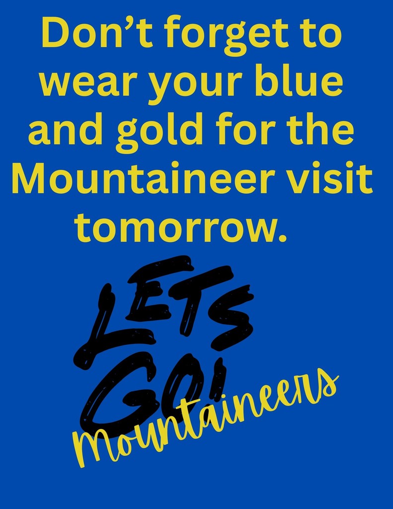 Mountaineer Visit