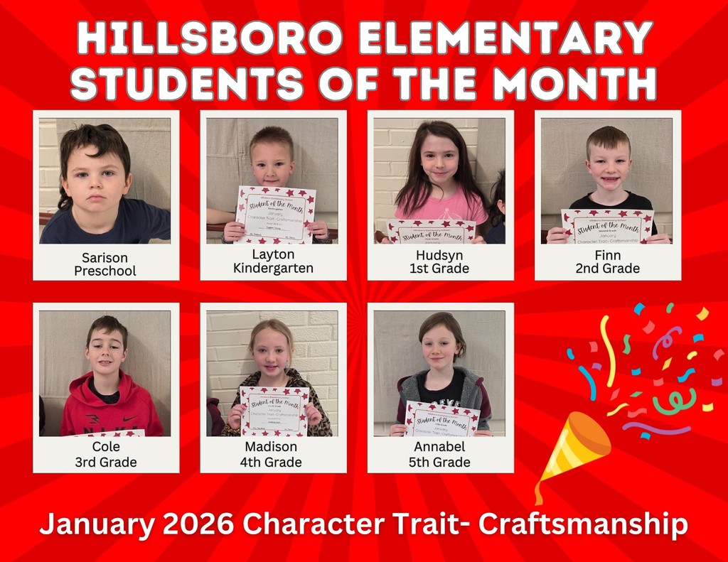 Hillsboro Elementary announces their star students for January.  The character trait for January was craftsmanship.  