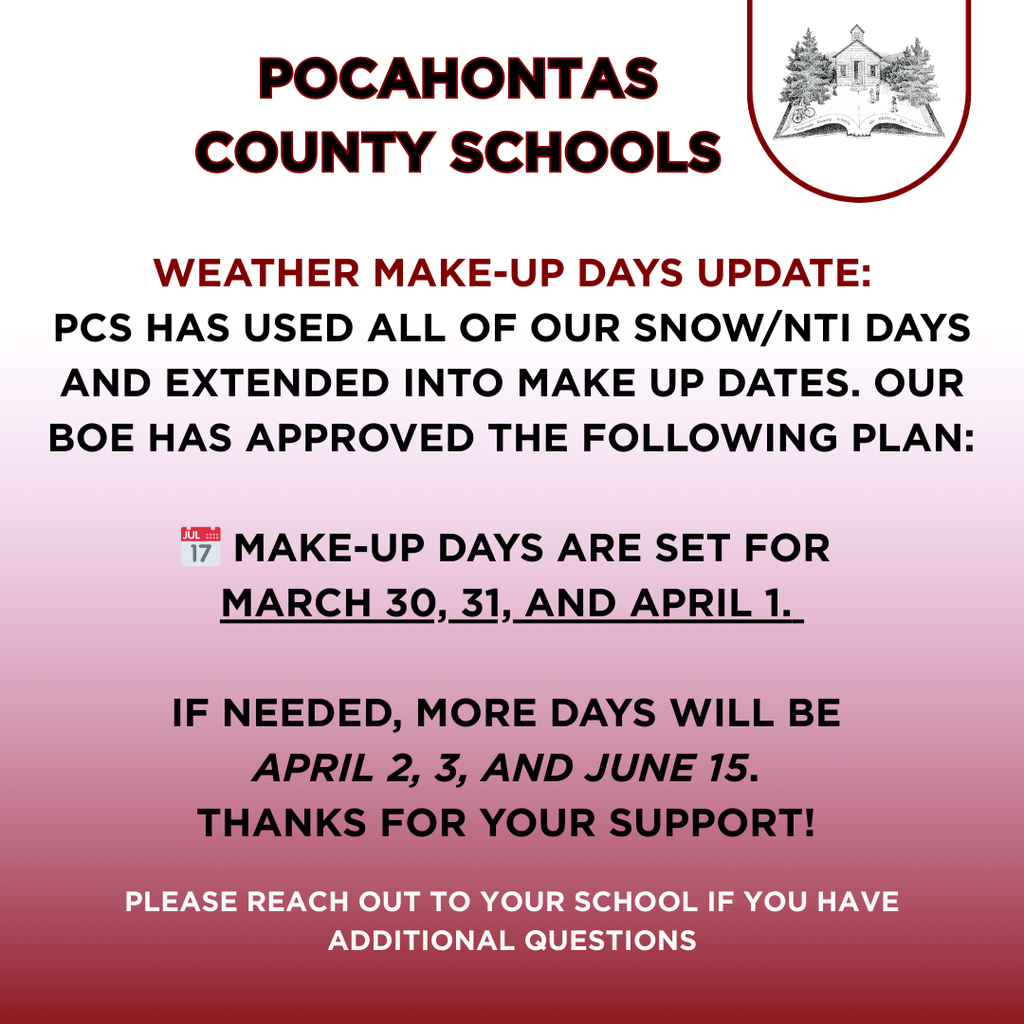 📢 Weather Make-Up Day Alert: We've used all our Snow and NTI Days! 📅 Make-up days are set for March 30, 31, and April 1. If needed, more days will be April 2, 3, and June 15. Thanks for your support! ❄️📚
