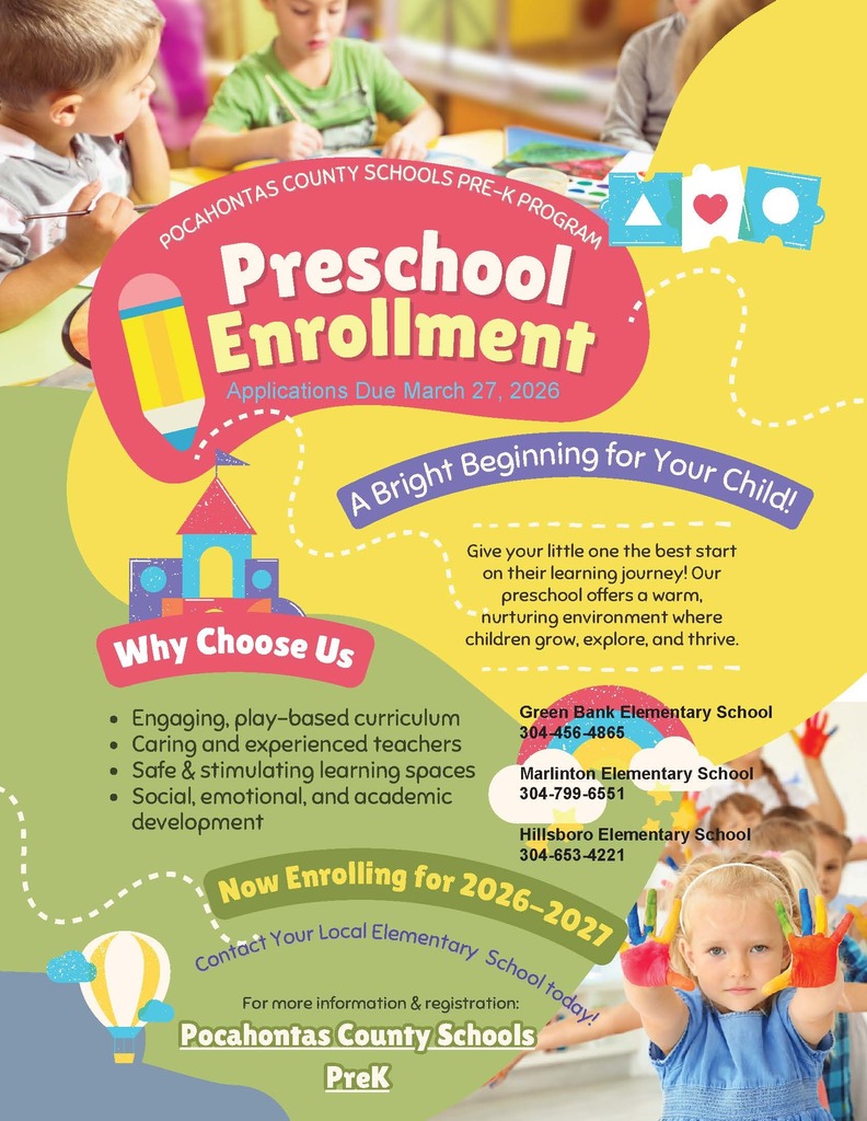 A colorful preschool enrollment flyer for Pocahontas County Schools Pre-K Program features playful graphics such as building blocks, a rocket, and balloons. The main header reads “Preschool Enrollment – Applications Due March 27, 2026.” A banner states “A Bright Beginning for Your Child!” The flyer lists benefits such as engaging curriculum, caring teachers, safe learning spaces, and social-emotional development. It includes school contact information for Green Bank Elementary, Marlinton Elementary, and Hillsboro Elementary. A section highlights “Now Enrolling for 2026–2027.” The background shows children playing with toys and participating in classroom activities.