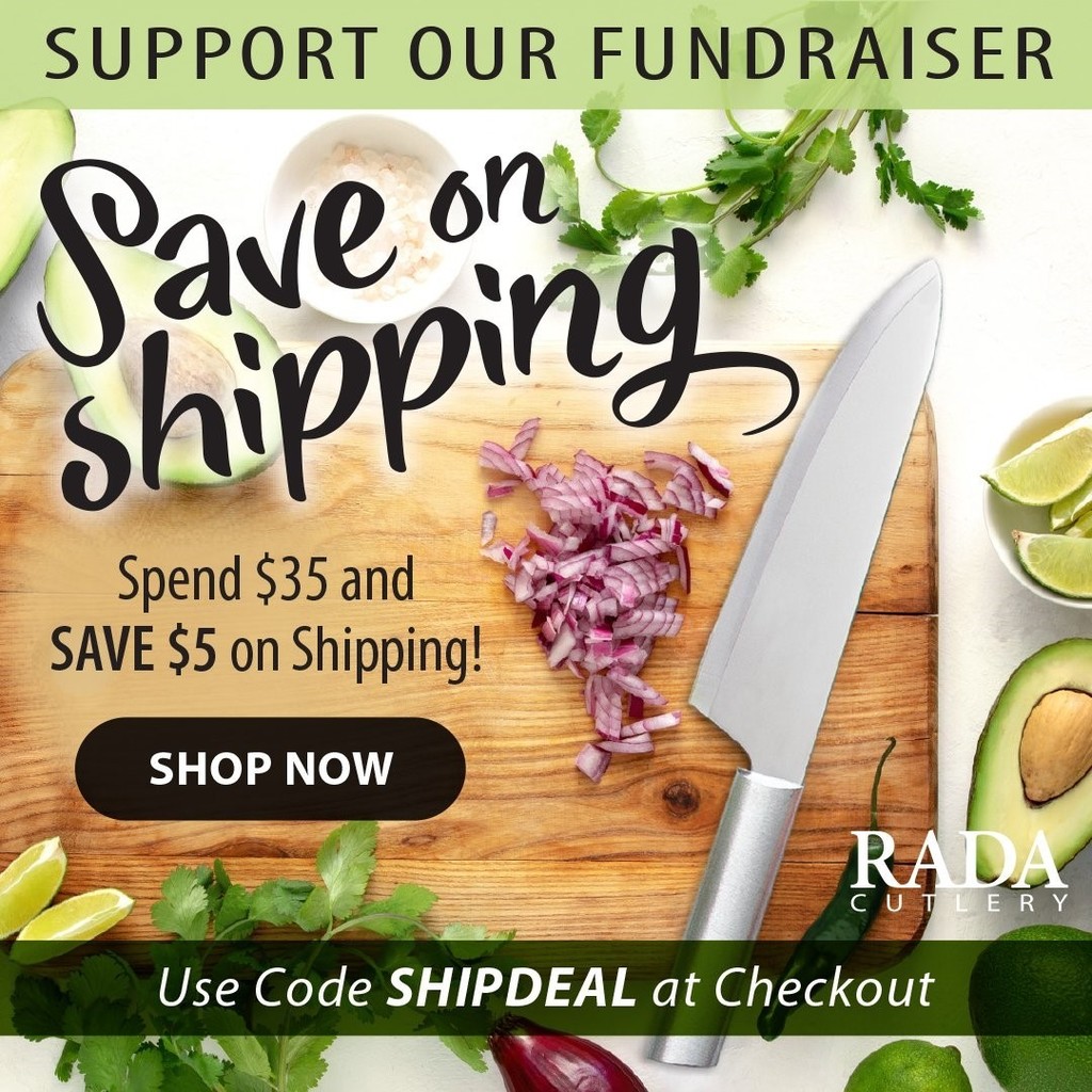 “Promotional graphic for a fundraiser. The top reads ‘Support Our Fundraiser.’ The main text says ‘Save on Shipping.’ Below it reads ‘Spend $35 and save $5 on shipping!’ On the right side is a cutting board with chopped onions, a knife, and various vegetables around the edges. A button labeled ‘Shop Now’ is near the center-left. Bottom text says ‘Use Code SHIPDEAL at Checkout.’ The Rada Cutlery logo appears in the lower right corner.”
