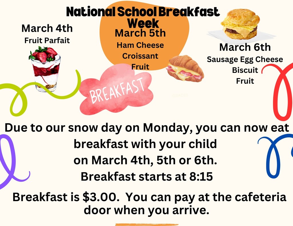 Breakfast week is now March 4th, 5th and 6th.  
