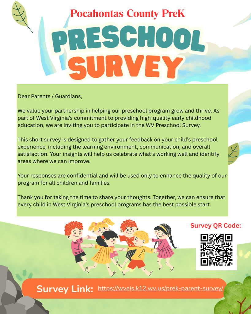 A colorful preschool survey flyer titled “Pocahontas County PreK Preschool Survey” with playful child‑themed illustrations, leaf graphics, and a bright green information box. The text invites parents and guardians to complete the WV Preschool Survey and explains that the survey gathers feedback to improve the preschool program. A QR code labeled “Survey QR Code” appears on the right side, and a bright orange bar at the bottom displays the survey link.