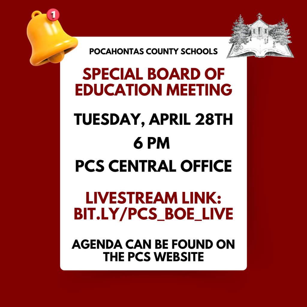 Graphic announcing a Pocahontas County Schools Special Board of Education Meeting on Tuesday, April 28th at 6 PM at the PCS Central Office, with a livestream link bit.ly/PCS_BOE_LIVE. Agenda available on the PCS website