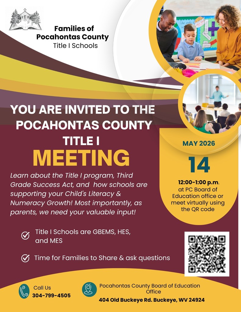Pocahontas County Schools is committed to providing equal access to all participants. If you require reasonable accommodations due to a disability to participate in the Title I Parent Meeting on May 14, 2026, please contact the Board of Education office at 304-799-4505 in advance so that we may assist you.