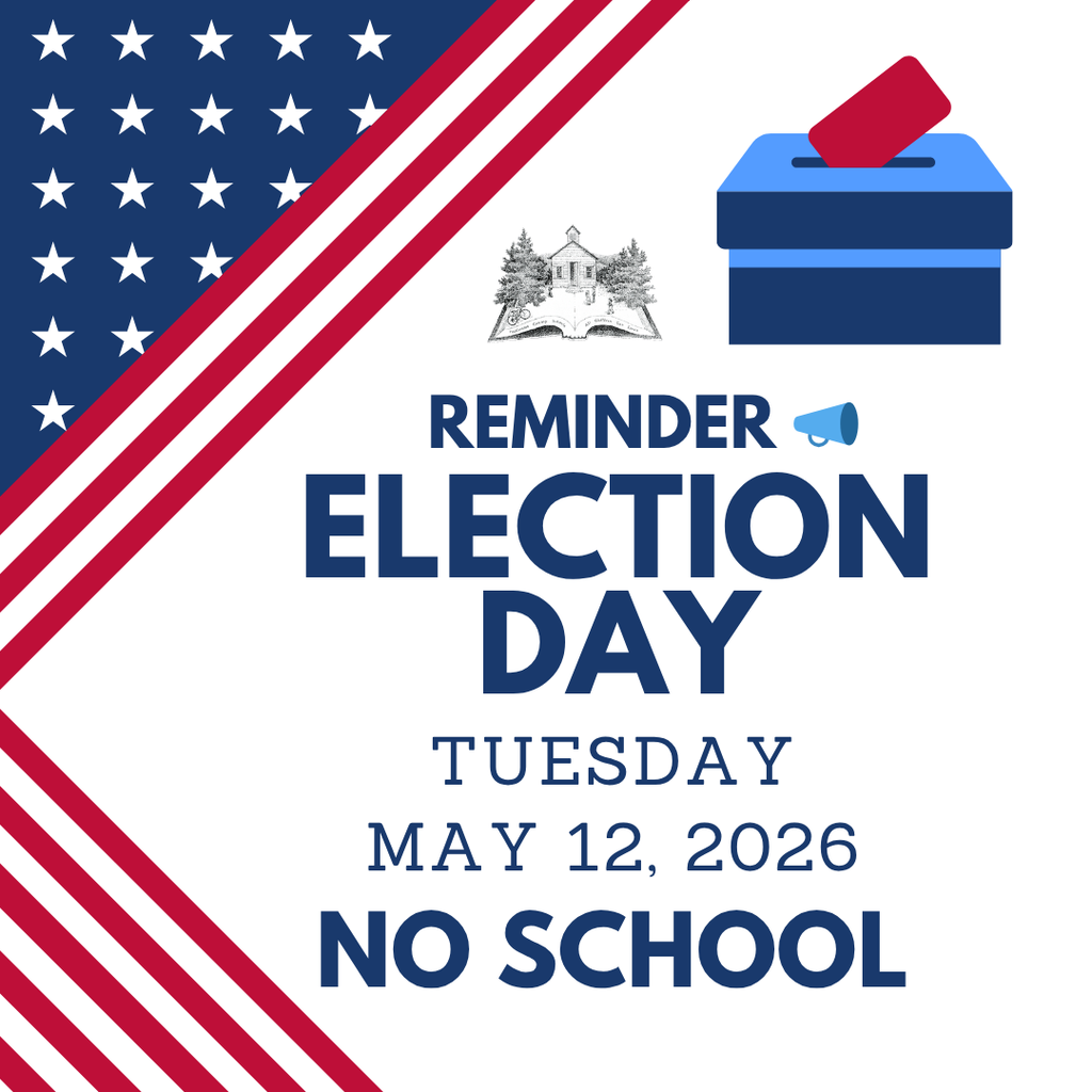 Graphic showing a patriotic-themed school notice with a diagonal American flag design on the left side and a ballot box with a red ballot on the right. Center text reads: “Reminder Election Day Tuesday May 12, 2026 No School.”