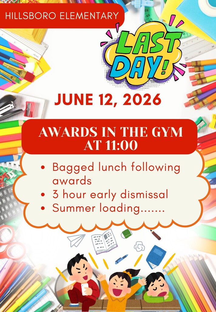 Last day of school June 12th