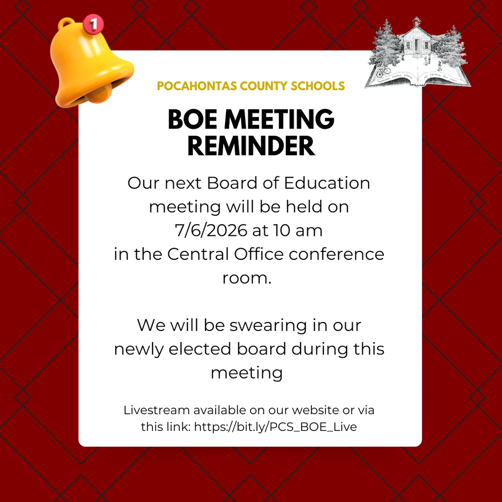 Graphic from Pocahontas County Schools on a red patterned background with a notification bell icon and the school logo. Text reads: “BOE Meeting Reminder. Our next Board of Education meeting will be held on 7/6/2026 at 10 a.m. in the Central Office conference room. We will be swearing in our newly elected board during this meeting. Livestream available on our website or via this link: https://bit.ly/PCS_BOE_Live.”