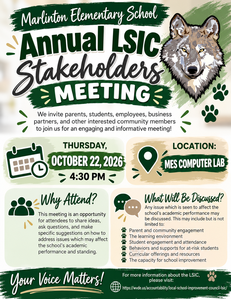 Flyer for the Marlinton Elementary School Annual LSIC Stakeholders Meeting featuring the school wolf mascot and green school colors. The meeting is open to parents, students, staff, business partners, and community members. It will be held Thursday, October 22, 2026, at 4:30 PM in the MES Computer Lab. The flyer encourages attendees to share ideas and discuss topics such as parent involvement, student engagement, school climate, curriculum, and school improvement. The message at the bottom reads: “Your Voice Matters!”.