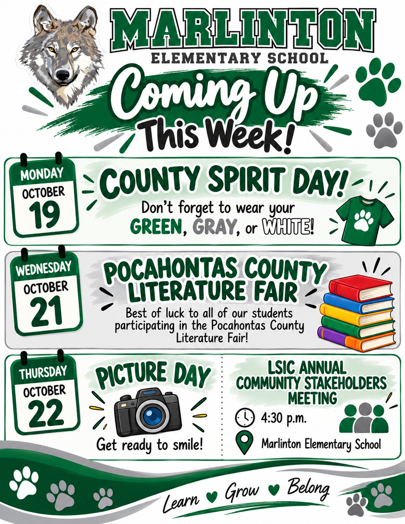 Marlinton Elementary School weekly events flyer featuring a wolf mascot and school colors of green, white, and gray. The flyer highlights County Spirit Day on October 19 (wear green, gray, or white), the Pocahontas County Literature Fair on October 21, Picture Day on October 22, and the LSIC Annual Community Stakeholders Meeting at 4:30 p.m. at Marlinton Elementary School. The bottom displays the school motto: “Learn, Grow, Belong.”